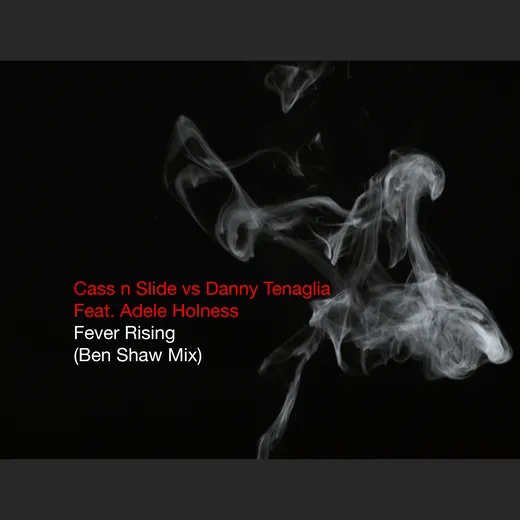 Fever Rising (Ben Shaw remix)