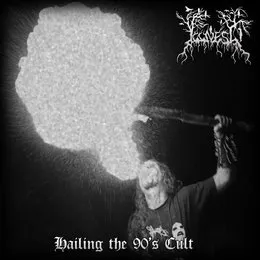 Hailing the 90's Cult von Illness – Cover