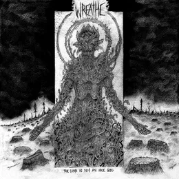 The Land Is Not an Idle God von Wreathe – Cover