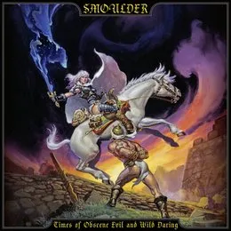 Times of Obscene Evil and Wild Daring von Smoulder – Album Cover