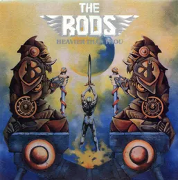 Heavier Than Thou / Hollywood Project von The Rods – Album Cover
