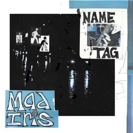 Name Tag von Mad Iris – Cover