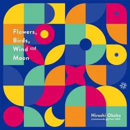 Flowers,Birds,Wind and Moon von SAK. – Cover