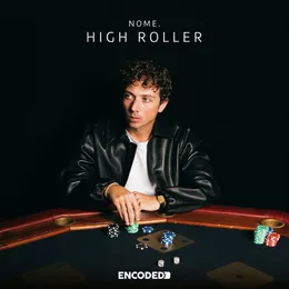 High Roller von NOME. – Cover