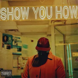 Show You How von Rasheed Chappell – Cover