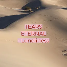 Loneliness von Tears Eternal – Album Cover