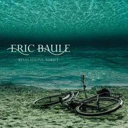 Revelations Adrift von Eric Baule – Album Cover