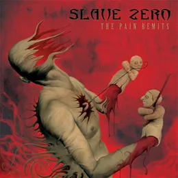 The Pain Remits von Slave Zero – Cover