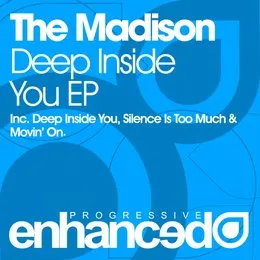 Deep Inside You EP von The Madison – Cover