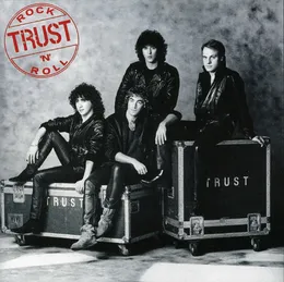 Rock ’n’ Roll von Trust – Album Cover