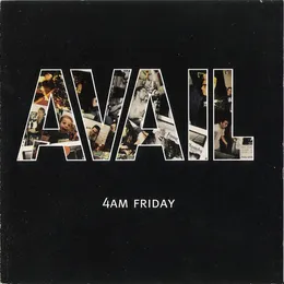 4AM Friday von Avail – Album Cover