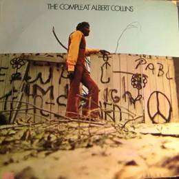 The Compleat Albert Collins von Albert Collins – Album Cover