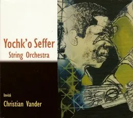 String Orchestra von Yochk’o Seffer – Album Cover