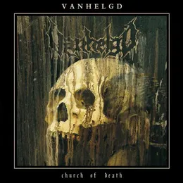 Church of Death von Vanhelgd – Album Cover