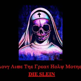 Long Live the Great Holy Mother (A Side) von Die Slein – Album Cover
