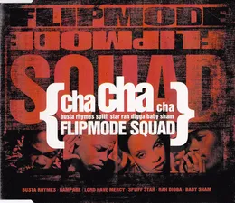 Cha Cha Cha von Flipmode Squad – Cover