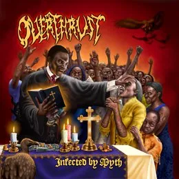 Infected by Myth von Overthrust – Album Cover