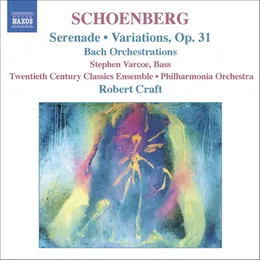 Serenade / Variations, op. 31 / Bach Orchestrations von Robert Craft – Album Cover