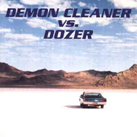 Demon Cleaner vs. Dozer von Dozer – Album Cover