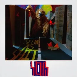 Slow as Shit. von Sloth. – Album Cover