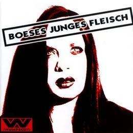 Boeses junges Fleisch von :wumpscut: – Album Cover