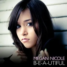 B-e-a-utiful von Megan Nicole – Album Cover