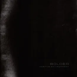 Hostile Environment von Bolder – Album Cover