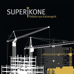 Paläste aus Katzengold von Superikone – Album Cover