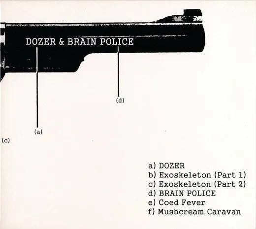 Dozer / Brain Police von Dozer – Album Cover