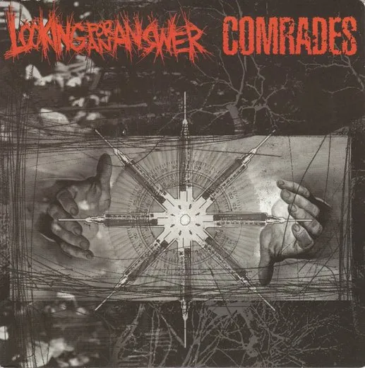 Looking for an Answer / Comrades