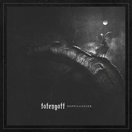 Doppelgänger von Totengott – Album Cover