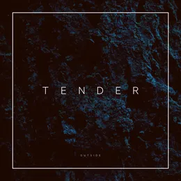 Outside von TENDER – Cover