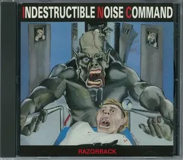 Razorback von Indestructible Noise Command – Album Cover