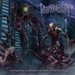 Extinción Axiomática Gravitacional von Dehumanectomy – Album Cover