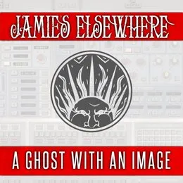 A Ghost With an Image von Jamie’s Elsewhere – Album Cover