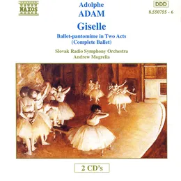 Giselle: Ballet pantomime in Two Acts (Complete Ballet) von Adolphe Adam – Album Cover