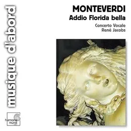 Addio Florida bella von Claudio Monteverdi – Album Cover