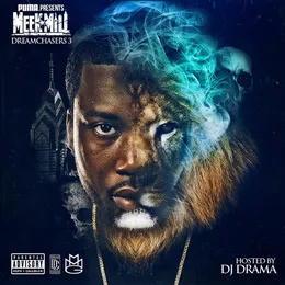 Dreamchasers 3 von Meek Mill – Album Cover