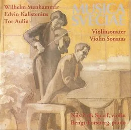 Musica Sveciae: Violinsonater von Wilhelm Stenhammar – Album Cover