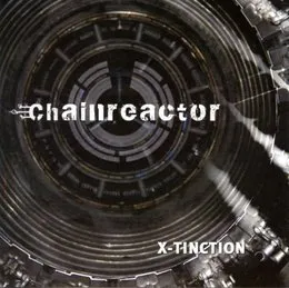 X-Tinction von Chainreactor – Album Cover