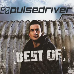 Best of Pulsedriver von Pulsedriver – Cover