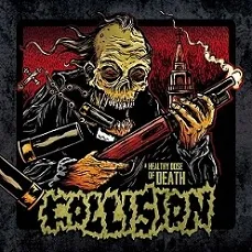 A Healthy Dose of Death von Collision – Album Cover