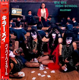 BYE BYE HIGH SCHOOL von KILLER MAY – Cover
