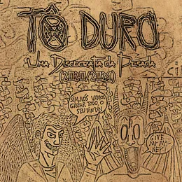 Uma Discografia da Pesada (2020/2021) von Tô Duro – Album Cover