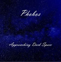 Approaching Dark Space von Phobos – Album Cover