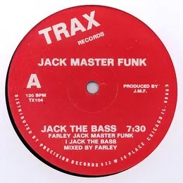 Jack the Bass / Jack the Dick von Farley Jackmaster Funk – Cover
