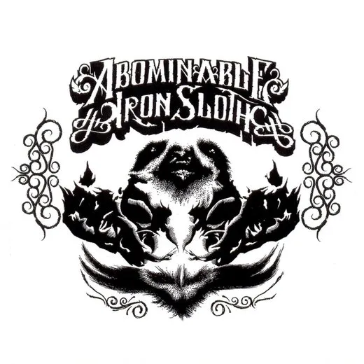 The Abominable Iron Sloth