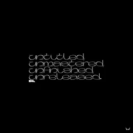 Untitled, Unmastered, Unfinished, Unreleased von Paintscratcher – Album Cover