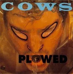 Plowed von Cows – Cover