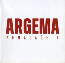 Pomaláče 4 von Argema – Album Cover